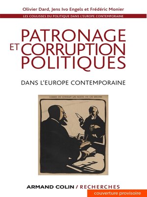 cover image of Patronage et corruption politiques dans l'Europe contemporaine